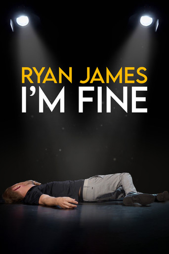 Movie poster for Ryan James: I'm Fine (2021)