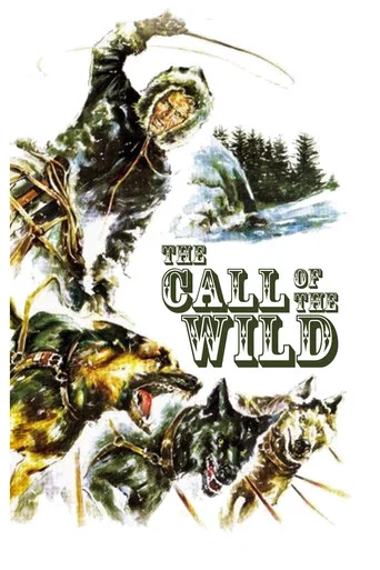 Movie poster for The Call of the Wild (1972)