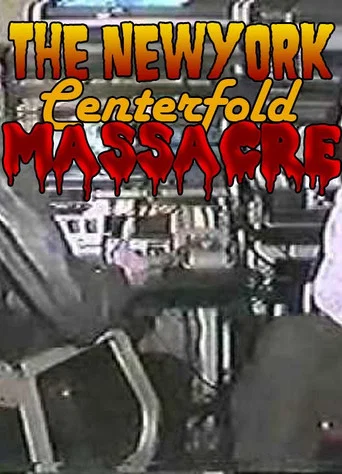 Movie poster for The New York Centerfold Massacre (1985)
