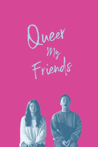 Movie poster for Queer My Friends (2023)