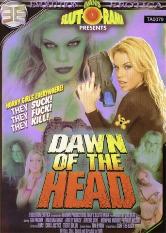 Movie poster for Dawn of the Head (2005)