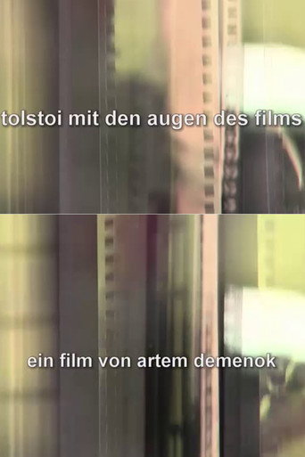 Movie poster for Tolstoi mit den Augen des Films (2010)