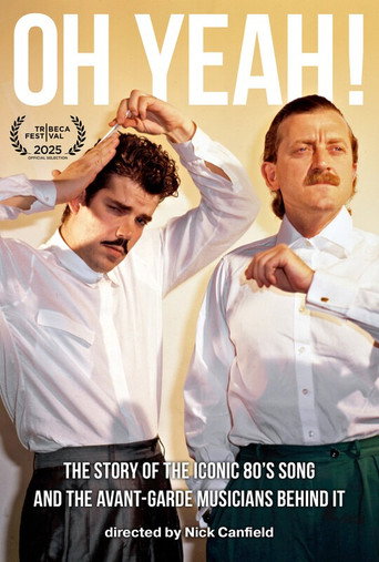 Movie poster for Oh Yeah! (2025)
