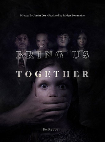 Movie poster for Bring Us Together