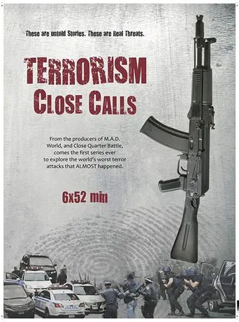 Series poster for Terrorism Close Calls (2018)
