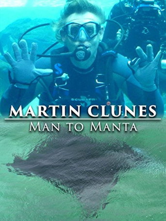 Martin Clunes: Man to Manta poster