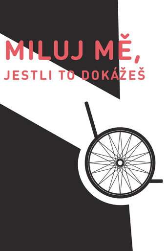 Movie poster for Miluj mě, jestli to dokážeš (2016)