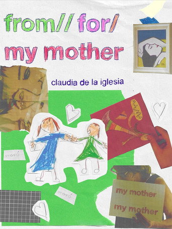 Movie poster for From // For // My mother (2026)