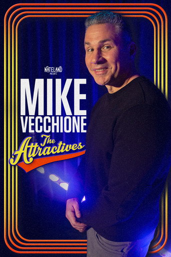 Movie poster for Mike Vecchione: The Attractives (2023)