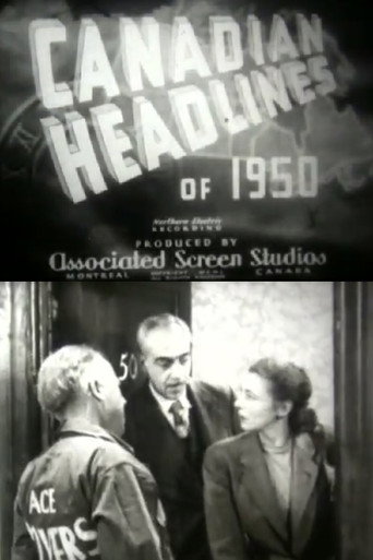 Movie poster for Canadian Headlines of 1950