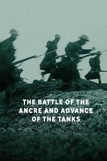 Movie poster for The Battle of the Ancre and Advance of the Tanks (1917)