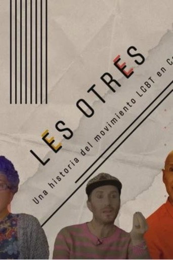 Movie poster for Les Otres: A History of the LGBT+ Movement in Colombia (2021)