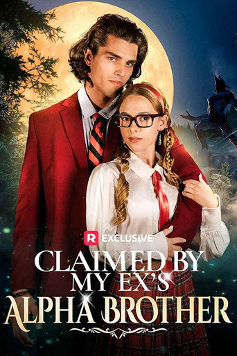 Movie poster for Claimed by My Ex's Alpha Brother (2025)