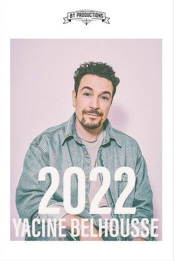 Movie poster for Yacine Belhousse : 2022 (2022)