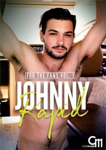 Movie poster for Johnny Rapid: For the Fans Vol. 1 (2021)