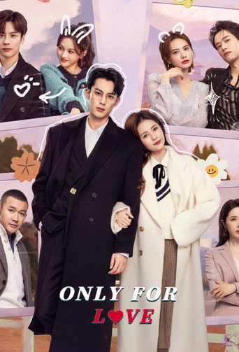 Series poster for Only for Love (2023)