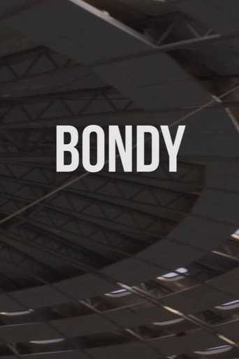 Bondy poster