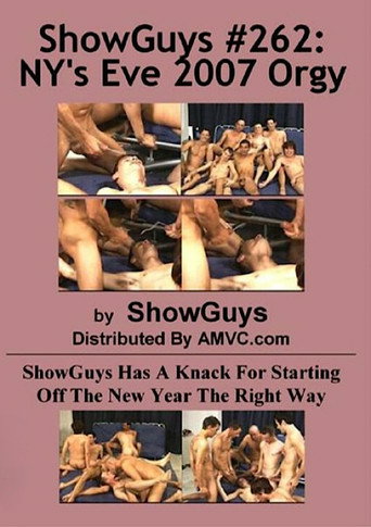Movie poster for ShowGuys 262: NY's Eve 2007 Orgy (2008)