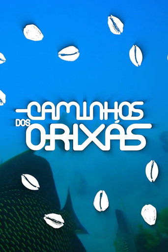 Series poster for Caminhos dos Orixás (2023)