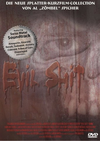Movie poster for Evil Shit (2004)
