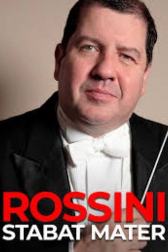 Movie poster for Rossini: Stabat Mater (dirige I. Bolton) (2018)