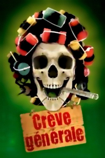 Movie poster for François Pirette - Crève Générale (2009)