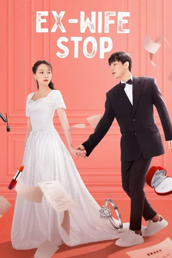 Series poster for Ex-Wife Stop (2022)