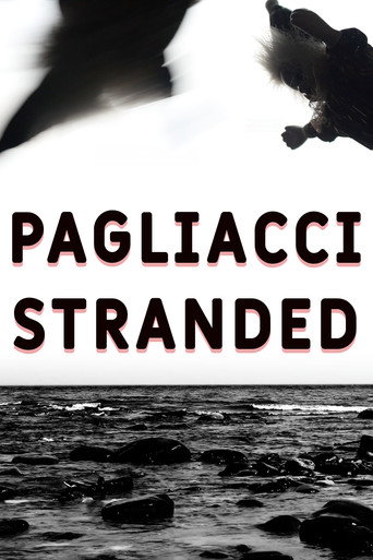 Movie poster for Pagliacci Stranded (2025)