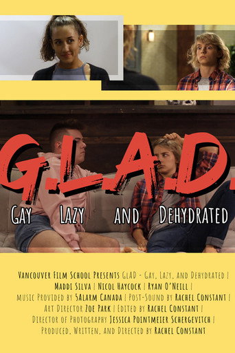 Movie poster for GLAD - Gay, Lazy, and Dehydrated (2020)