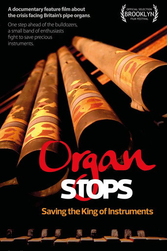 Movie poster for Organ Stops - Saving The King of Instruments (2021)