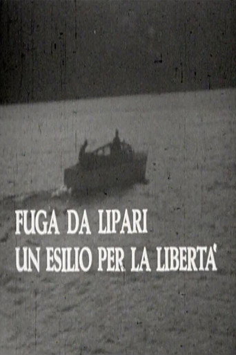 Movie poster for Fuga da Lipari: un esilio per la libertà (1966)