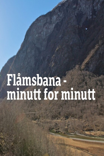 Movie poster for Flåmsbana Minute By Minute (2010)