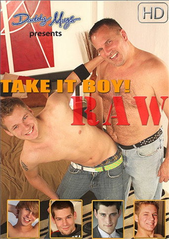 Movie poster for Take It Boy! Raw (2010)