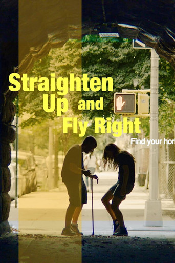 Movie poster for Straighten Up and Fly Right (2022)