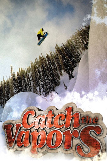 Movie poster for Catch the Vapors (2007)