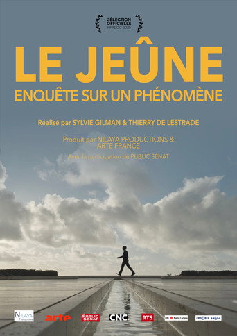 Movie poster for Le jeûne, enquête sur un phénomène (2025)