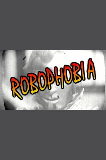 Movie poster for Robophobia (2012)