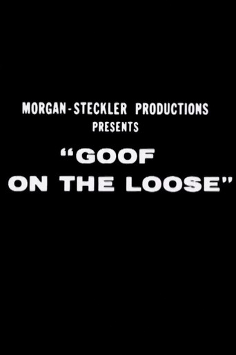 Movie poster for Goof on the Loose (1964)