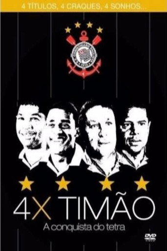 Movie poster for 4x Timão: A Conquista do Tetra (2011)