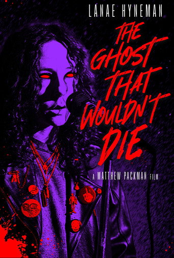 Movie poster for The Ghost That Wouldn't Die (2025)