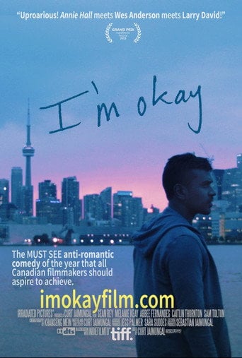 Movie poster for I'm Okay (2016)