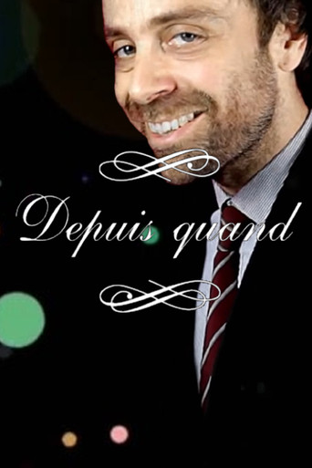 Depuis Quand poster