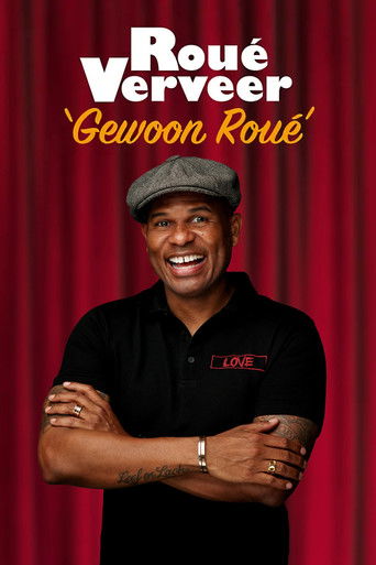 Roué Verveer: Gewoon Roué poster