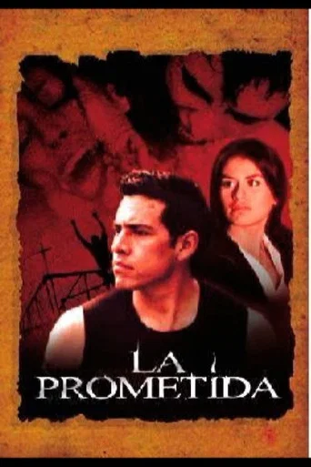Movie poster for La Prometida (2006)