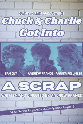 Movie poster for Chuck & Charlie Got Into A Scrap (2026)