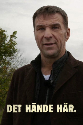 Det Hände Här poster