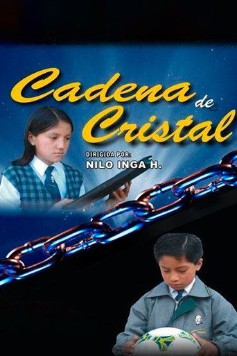 Movie poster for Cadena de Cristal (2007)