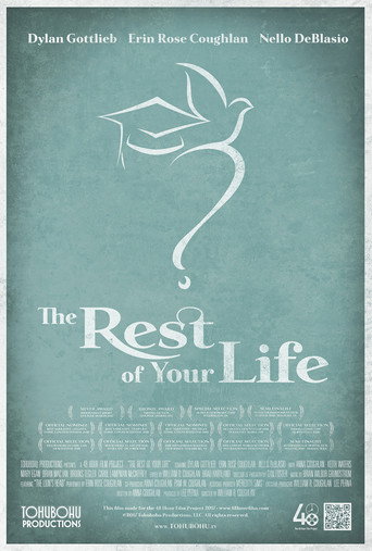 Movie poster for The Rest of Your Life (2017)