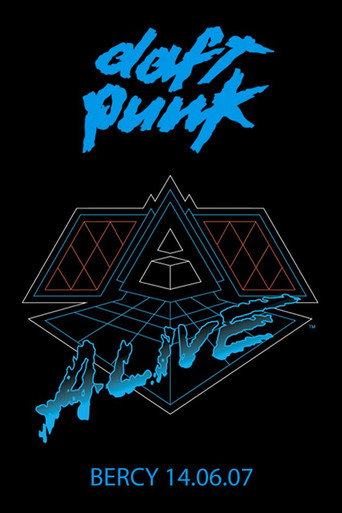 Movie poster for Daft Punk - Alive 2007 - Live Album Concert in Paris (2007)