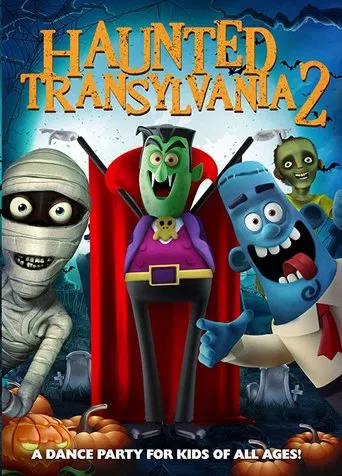 Movie poster for Haunted Transylvania 2 (2018)